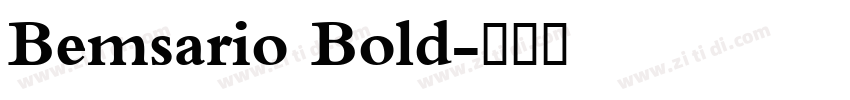 Bemsario Bold字体转换